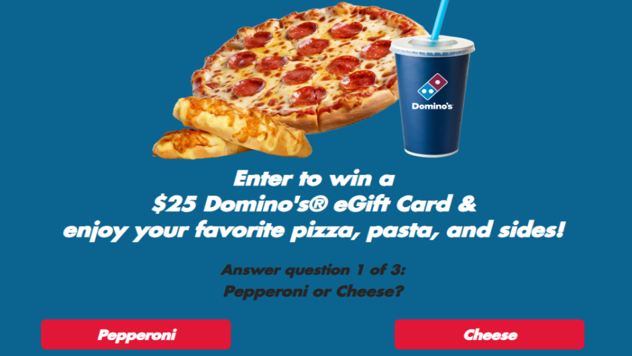 📧 Sign Up for “Domino’s Dinner Gift Card”